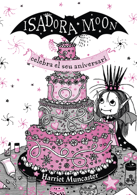 LA ISADORA MOON CELEBRA EL SEU ANIVERSARI. EDICI ESPECIAL