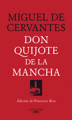 DON QUIJOTE DE LA MANCHA