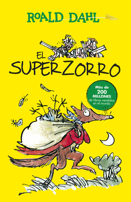 EL SUPERZORRO (COLECCIN ALFAGUARA CLSICOS)