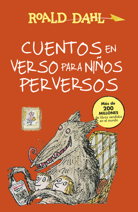 CUENTOS EN VERSO PARA NI�OS PERVERSOS (COLECCI�N ALFAGUARA CL�SICOS)