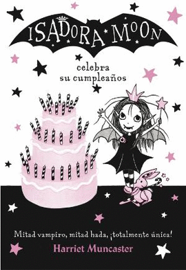 ISADORA MOON CELEBRA SU CUMPLEA�OS