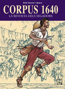 CORPUS 1640 LA REVOLTA DELS SEGADORS