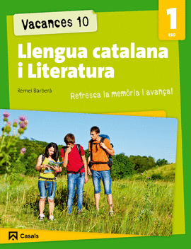 VACANCES 10 LLENGUA CATALANA I LITERATURA 1 ESO