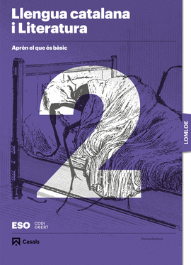 APRN EL QUE S BSIC. LLENGUA CATALANA I LITERATURA 2 ESO. LOMLO