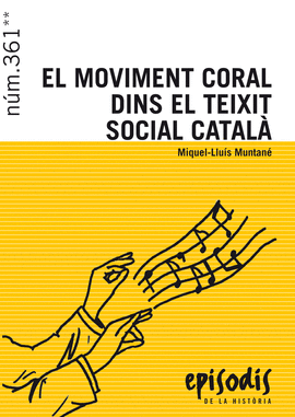 EL MOVIMENT CORAL DINS EL TEIXIT SOCIAL CATAL