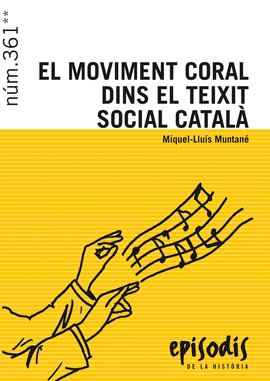 EL MOVIMENT CORAL DINS EL TEIXIT SOCIAL CATAL�