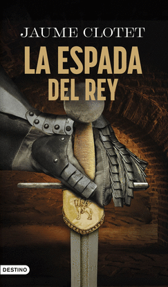 LA ESPADA DEL REY