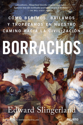 BORRACHOS: CMO BEBIMOS, BAILAMOS Y TROPEZAMOS EN NUESTRO CAMINO.