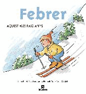 FEBRER AQUEST MES FAIG ANYS