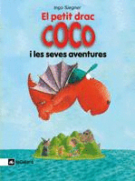EL PETIT DRAC COCO I LES SEVES AVENTURES