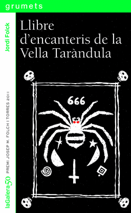 LLIBRE D'ENCANTERIS DE LA VELLA TARNDULA