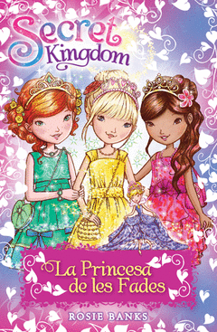 LA PRINCESA DE LES FADES