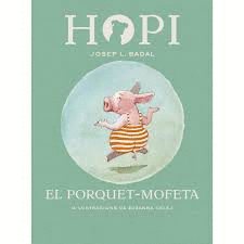 HOPI 5. EL PORQUET-MOFETA