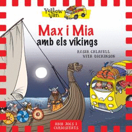 YELLOW VAN 9. MAX I MIA AMB ELS V�KINGS