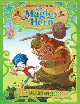MAGIC HERO 2. LOS JABAL�ES APESTOSOS