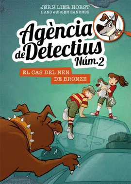 EL CAS DEL NEN DE BRONZE. AGNCIA DETECTIUS 2, 7.