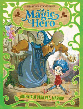 MAGIC HERO 1. INT�NTALO OTRA VEZ, MARVIN