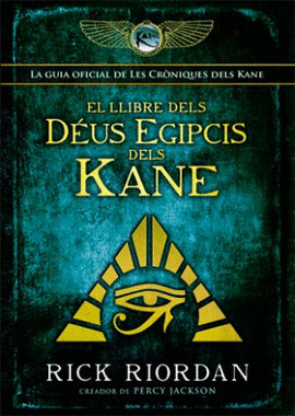 EL LLIBRE DELS D�US EGIPCIS DELS KANE