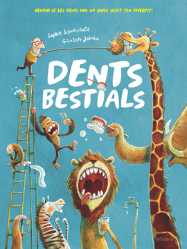 DENTS BESTIALS. RENTAR-SE LES DENTS MAI NO HAVIA SIGUT TAN DIVERTIT