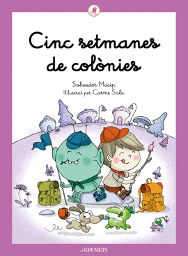 CINC SETMANES DE COLNIES. LLETRA LLIGADA