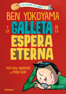 BEN YOKOYAMA Y LA GALLETA DE LA ESPERA E