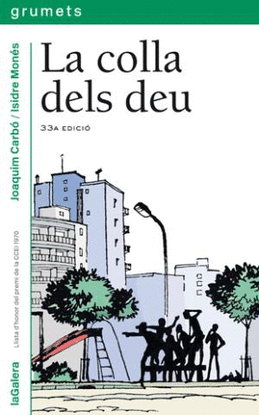 COLLA DELS DEU, LA