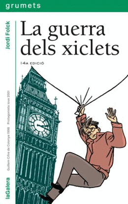 GUERRA DELS XICLETS, LA (PREMI GUILLEM CIFRE DE COLONYA 98)