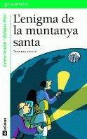 ENIGMA DE LA MUNTANYA SANTA, L'