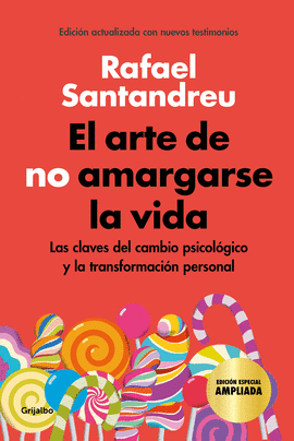 EL ARTE DE NO AMARGARSE LA VIDA (EDICIN ESPECIAL)