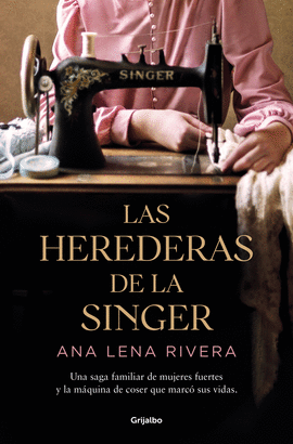 HEREDERAS DE LA SINGER, LAS