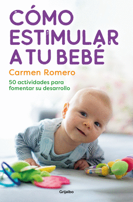 COMO ESTIMULAR A TU BEBE