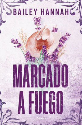 MARCADO A FUEGO (WELLS RANCH 1)