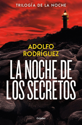 LA NOCHE DE LOS SECRETOS (TRILOG�A GABRIEL SOMOZA 2)