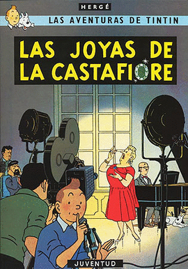 JOYAS DE LA CASTAFIORE, LAS.TINTIN