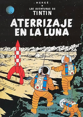 ATERRIZAJE EN LA LUNA.TINTIN