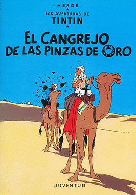 CANGREJO DE LAS PINZAS DE ORO, EL.TINTIN