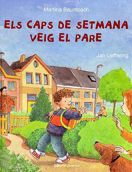 ELS CAPS DE SETMANA VEIG EL PARE