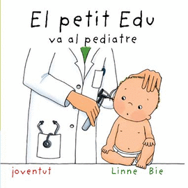 PETIT EDU VA AL PEDIATRE, EL
