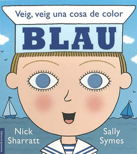 VEIG, VEIG UNA COSA DE COLOR . . .BLAU