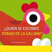 � QUI�N SE ESCONDE DEBAJO DE LA GALLINA ?