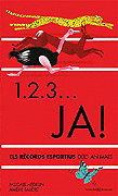 1. 2. 3? JA! ELS RCORDS ESPORTIUS DELS ANIMALS