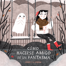 CMO HACERSE AMIGO DE UN FANTASMA