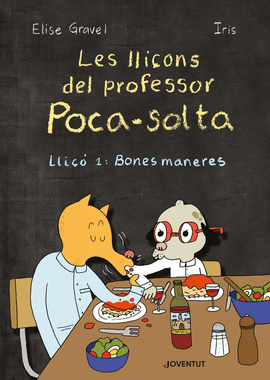 LLIONS DEL PROFESSOR POCA SOLTA LLI 1 BONES MANERES CATA