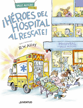 HEROES DEL HOSPITAL AL RESCATE