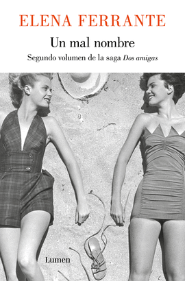 UN MAL NOMBRE (DOS AMIGAS 2)