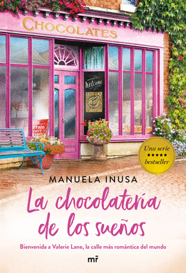 LA CHOCOLATER�A DE LOS SUE�OS (SERIE VALERIE LANE 1)