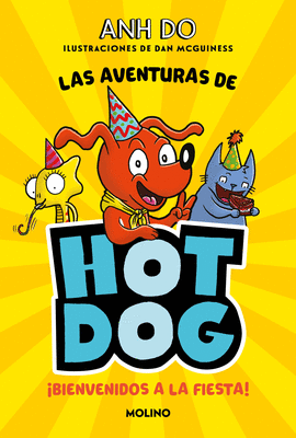 BIENVENIDOS A LA FIESTA! HOT DOG 2