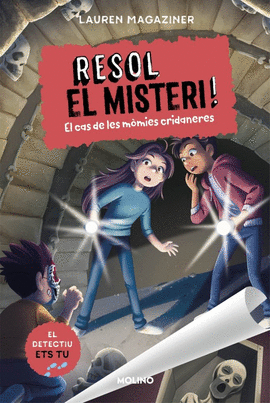 RESOL EL MISTERI 10. EL CAS DE LES M�MIES CRIDANERES