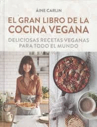 EL GRAN LIBRO DE LA COCINA VEGANA