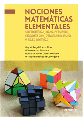 NOCIONES MATEM�TICAS ELEMENTALES: ARITM�TICA, MAGNITUDES, GEOMETR�A, PROBABILIDA